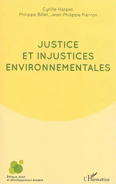 Justice et injustices environnementales