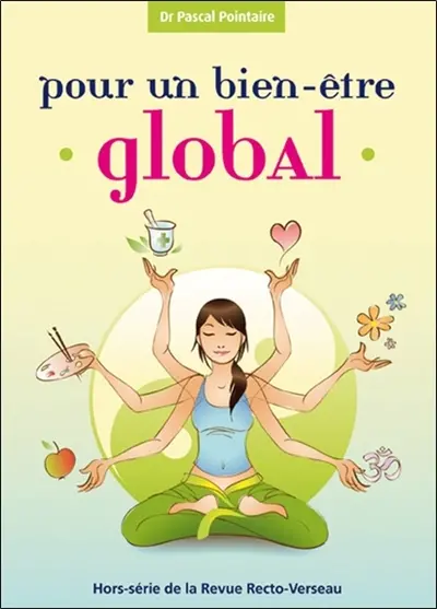 Recto-verseau, hors série. Pour un bien-être global