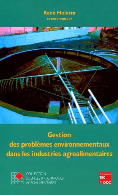Gestion des problèmes environnementaux dans les industries agroalimentaires