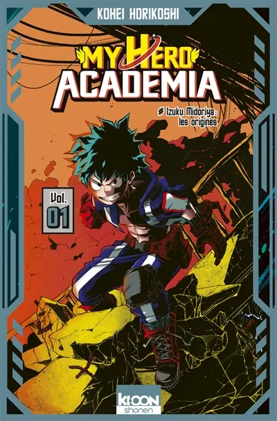 My hero academia. Vol. 1. Izuku Midoriya : les origines