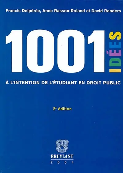 Mille et une idées à l'intention de l'étudiant en droit public