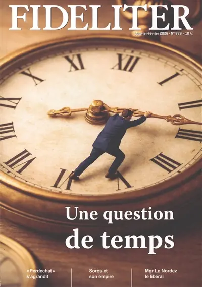 Fideliter, n° 289. Une question du temps