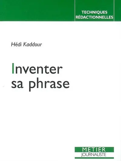 Inventer sa phrase