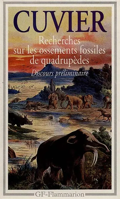 Recherches sur les ossements fossiles de quadrupèdes : discours préliminaire