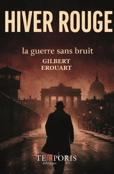 Hiver rouge : la guerre sans bruit