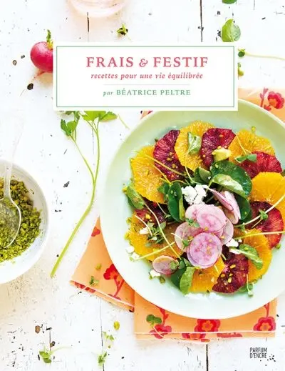 Frais et festif : recettes pour une vie équilibrée