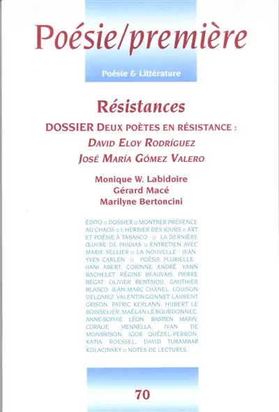 Poésie première, n° 70. Résistances