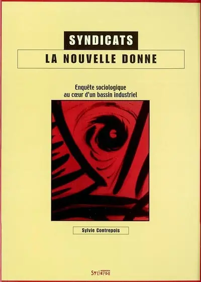 Syndicats, la nouvelle donne