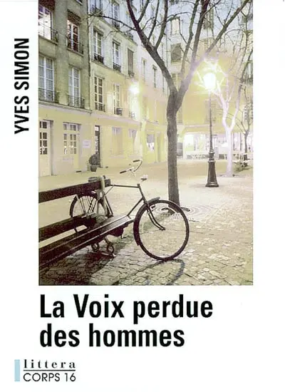 La voix perdue des hommes