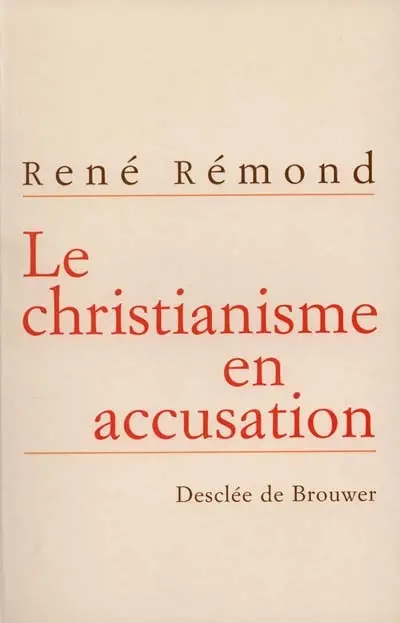 Le christianisme en accusation : entretiens avec Marc Leboucher