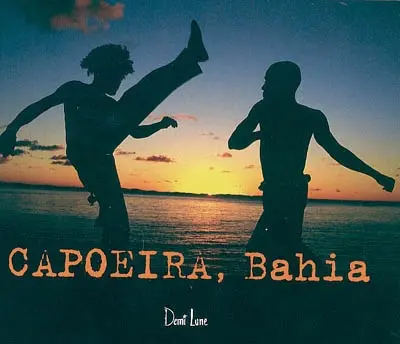 Capoeira, Bahia