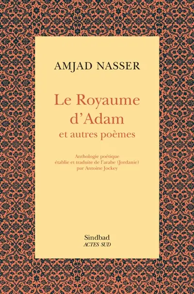 Le royaume d'Adam : et autres poèmes