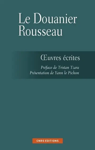 Les écrits du Douanier Rousseau