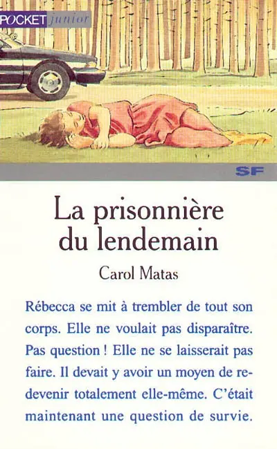 La prisonnière du lendemain