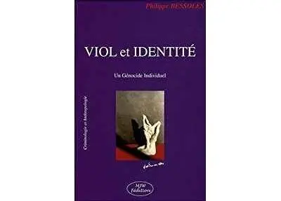 Viol et identité : un génocide individuel