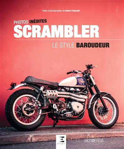 Scrambler : le style baroudeur
