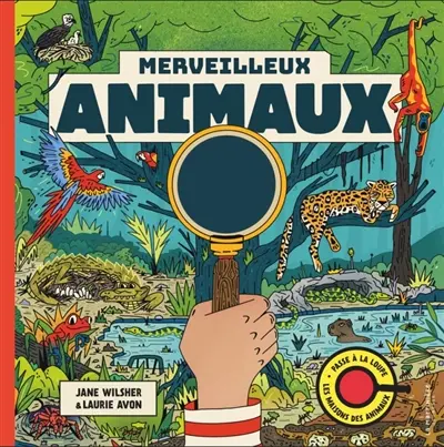 Merveilleux animaux : passe à la loupe les maisons des animaux