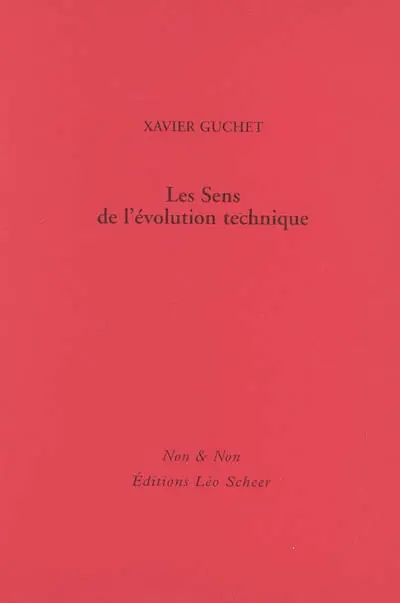 Les sens de l'évolution technique