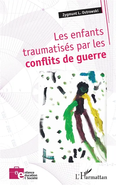 Les enfants traumatisés par les conflits de guerre