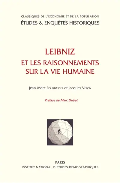 Leibniz et les raisonnements sur la vie humaine