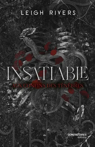 Insatiable. Vol. 1. Aux confins des ténèbres
