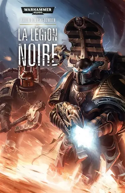 Black legion. Vol. 2. La légion noire