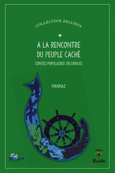 A la rencontre du peuple caché : contes populaires irlandais