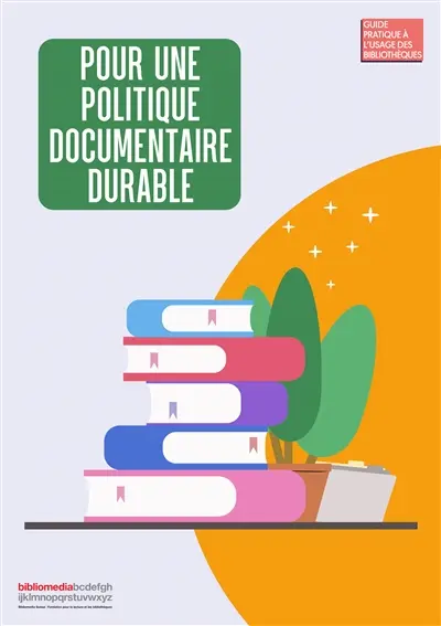 Pour une politique documentaire durable
