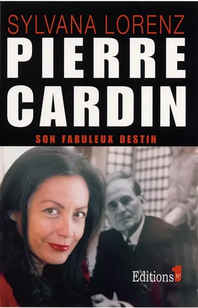Pierre Cardin, son fabuleux destin