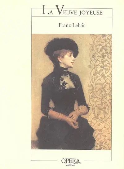La veuve joyeuse : opérette en trois actes