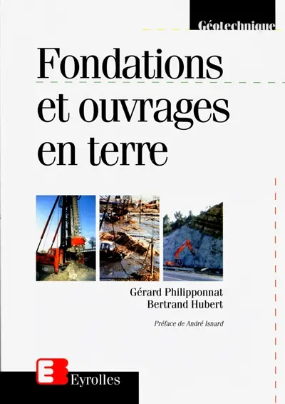 Fondations et ouvrages en terre
