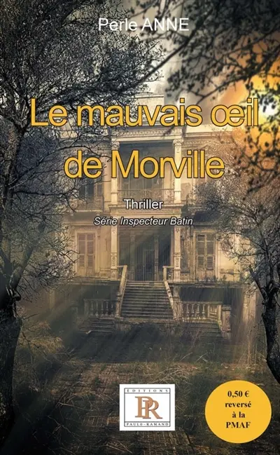 Le mauvais oeil de Morville