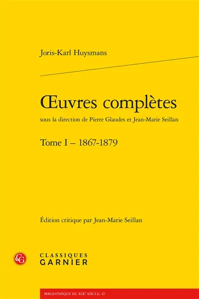 Oeuvres complètes. Vol. 1. 1867-1879