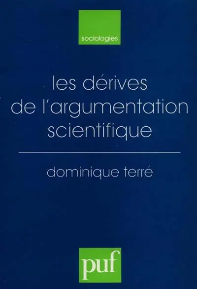 Les dérives de l'argumentation scientifique