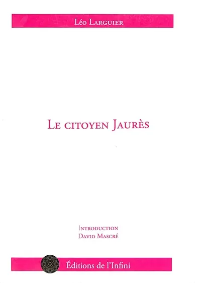 Le citoyen Jaurès