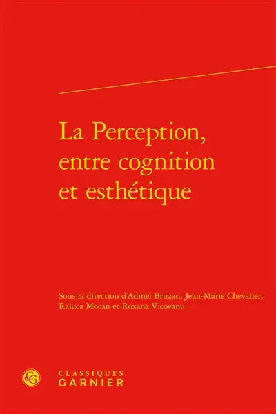 La perception, entre cognition et esthétique