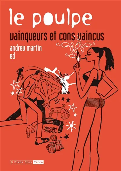 Le Poulpe. Vol. 17. Vainqueurs et cons vaincus
