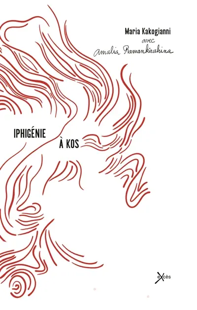 Iphigénie à Kos : monologue polyphonique