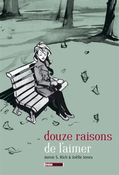 Douze raisons de l'aimer
