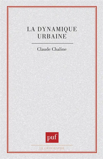 La Dynamique urbaine