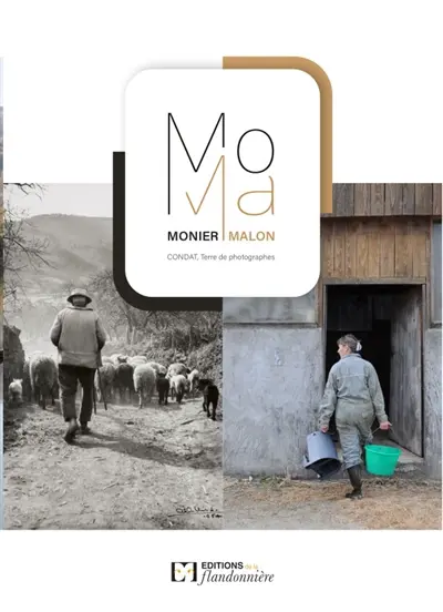 Monier Malon : Condat : terre de photographes