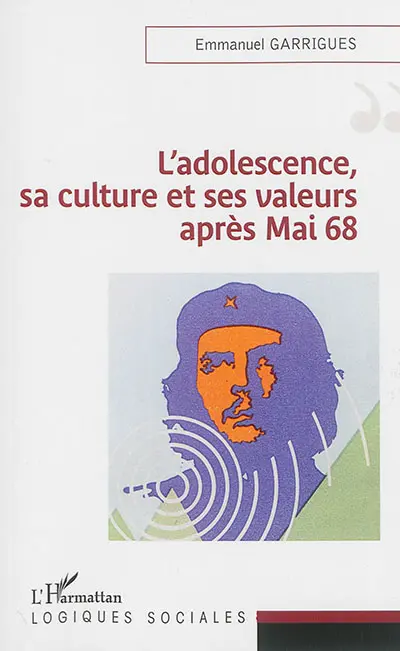 L'adolescence, sa culture et ses valeurs après mai 68