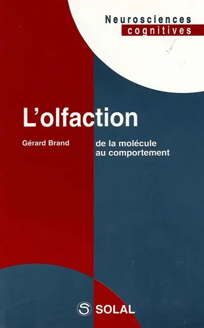 L'olfaction : de la molécule au comportement