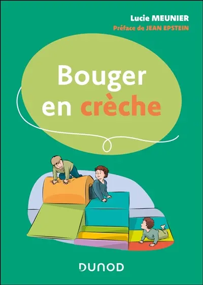 Bouger en crèche