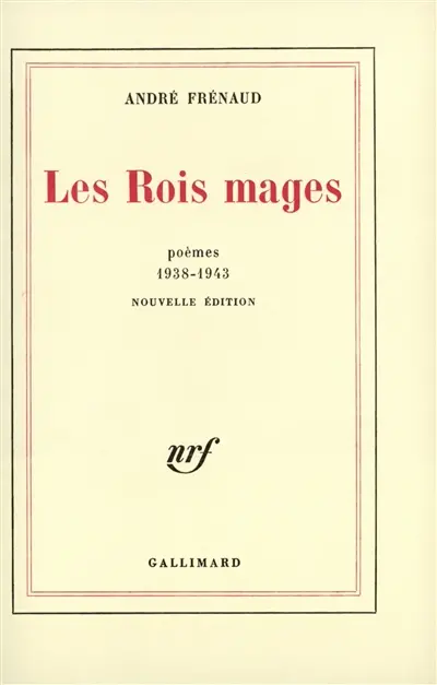 Les Rois mages : 1938-1943