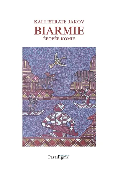 Biarmie : épopée komie