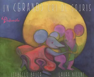 Un (grand) cri de souris
