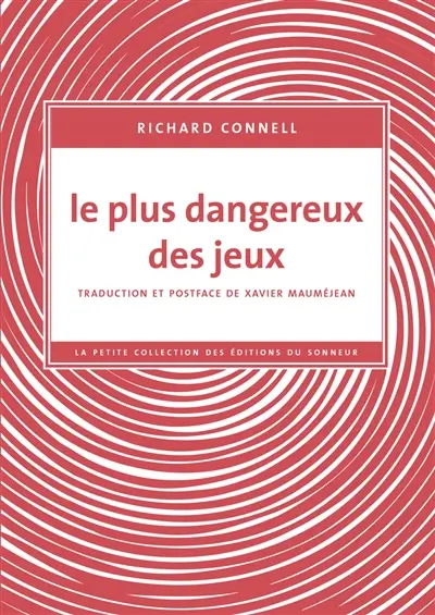 Le plus dangereux des jeux - Rinard Connell