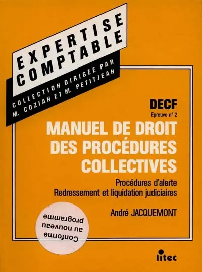 Droit des procédures collectives : procédures d'alerte, règlement amiable : DECF