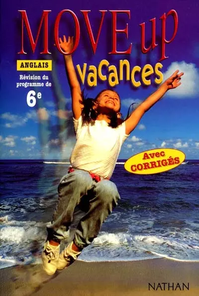 Move up, anglais 6e : vacances